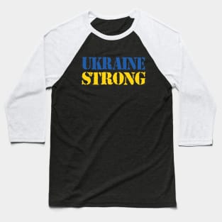 Ukraine strong Baseball T-Shirt